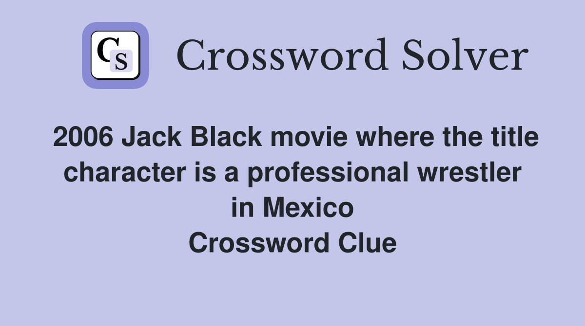 2006 Jack Black movie where the title character is a professional